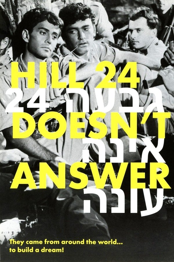 Hill 24 Doesn’t Answer