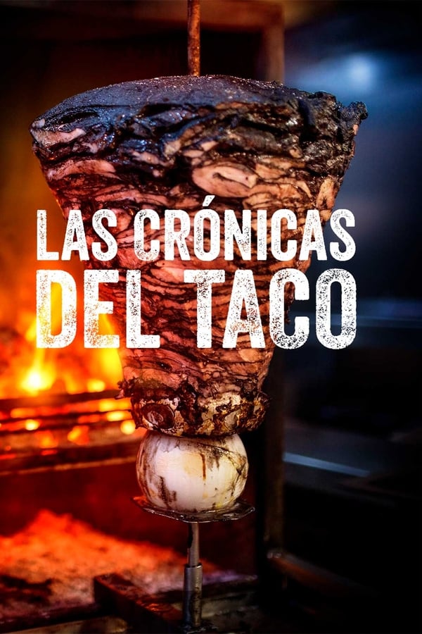 Crónicas del taco
