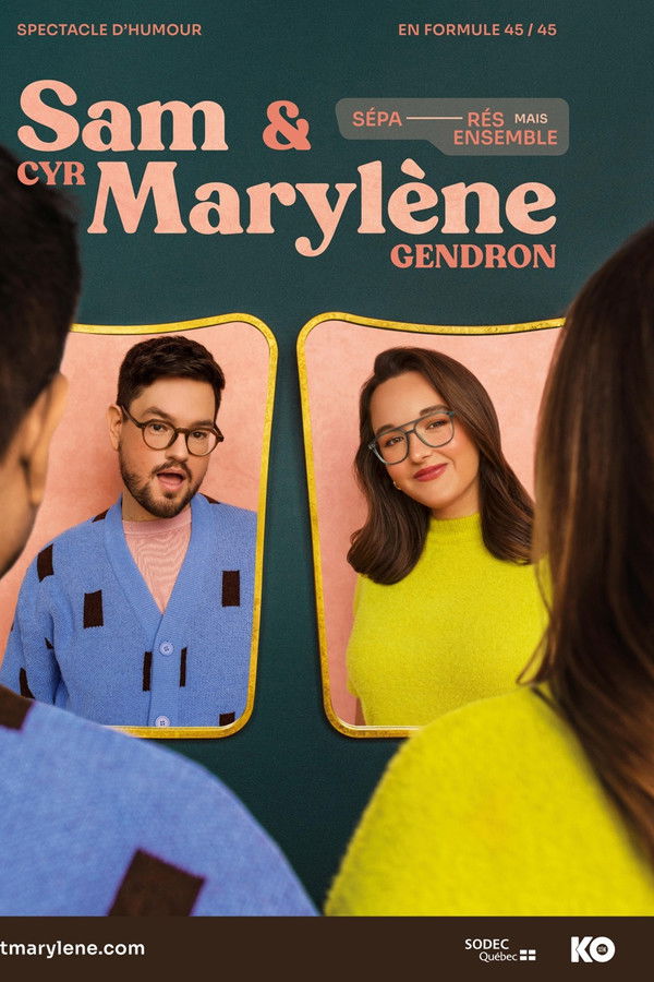 QFR - Sam Cyr et Marylène Gendron : Séparés mais ensemble (2026)
