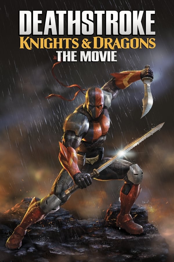 NL - Deathstroke: Knights & Dragons - The Movie (2020)