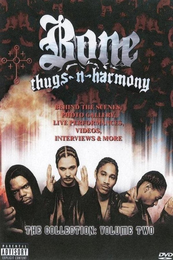 Bone Thugs-n-Harmony: The Collection Volume 2 poster