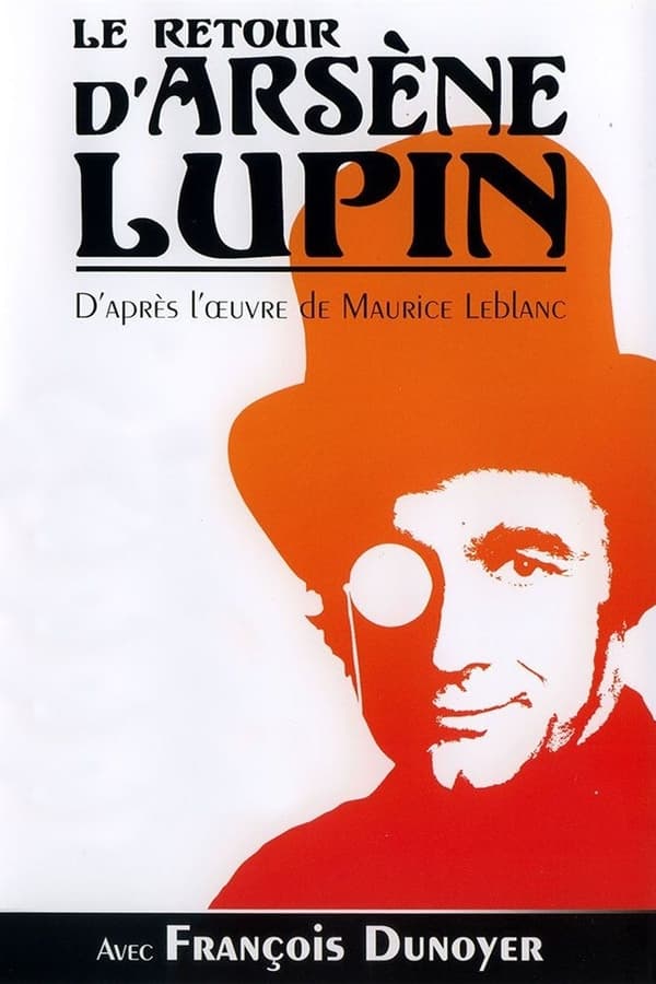 Le Retour d’Arsène Lupin