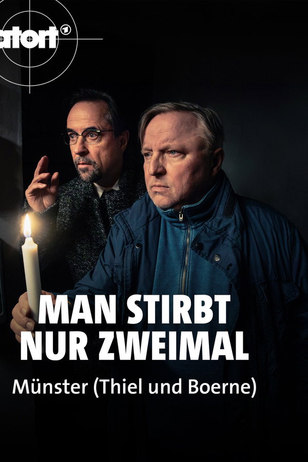 Man stirbt nur zweimal