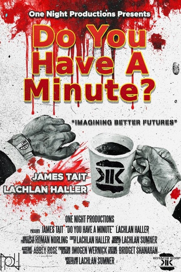 Do You Have a Minute? poster