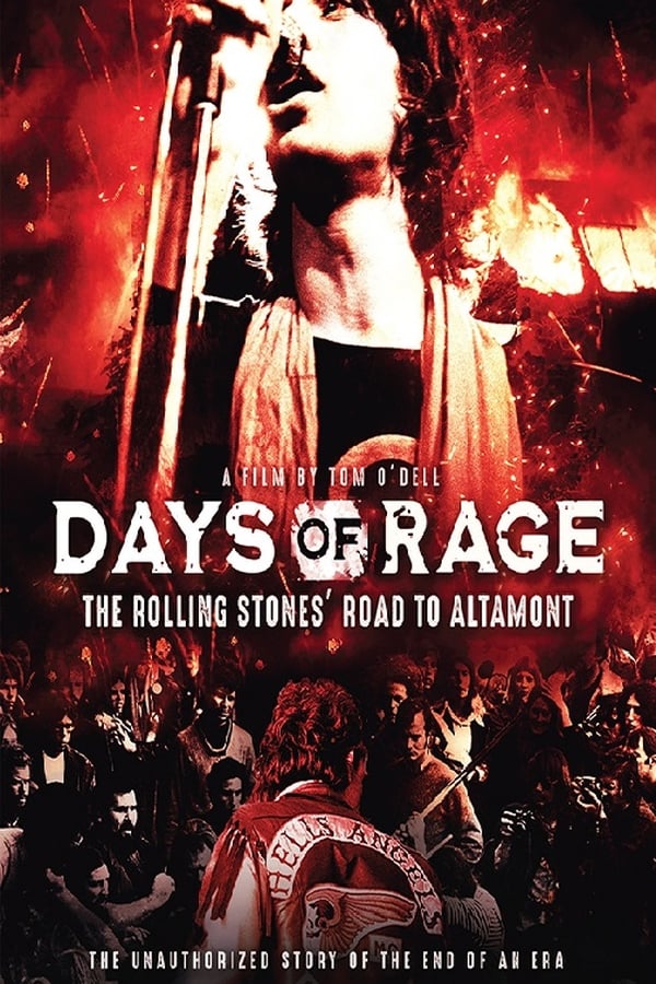 Days of Rage: the Rolling Stones’ Road to Altamont