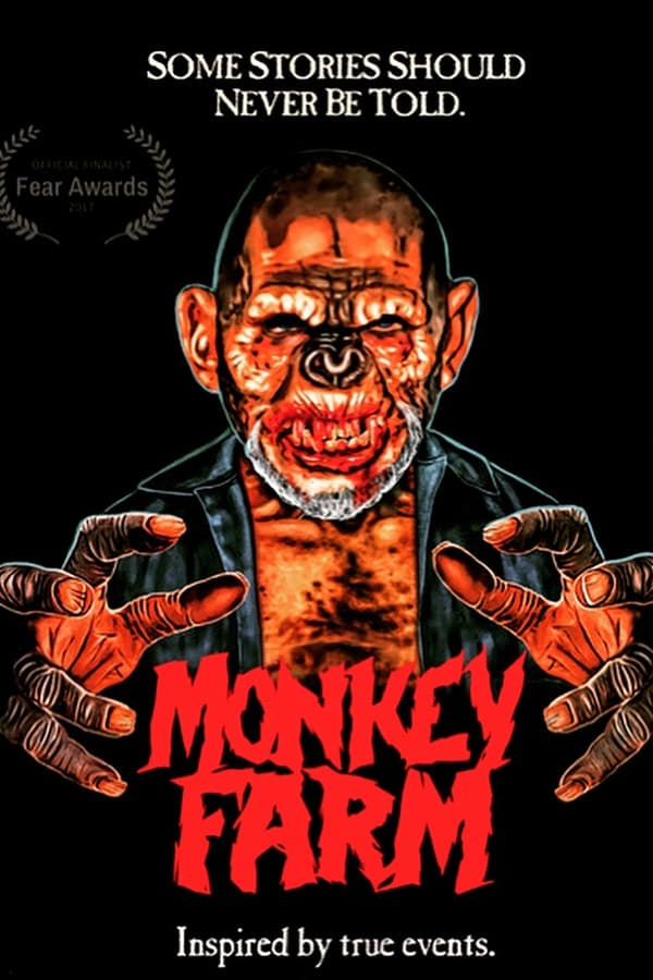 Monkey Farm (2017)