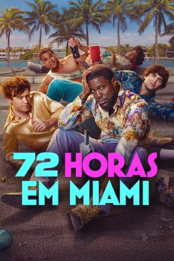 72 Horas em Miami [Lançamento]