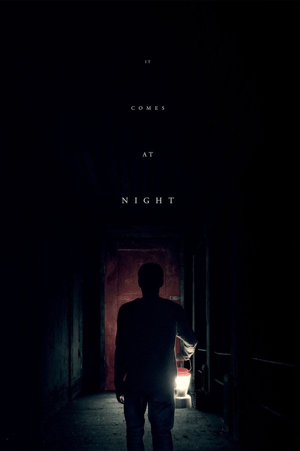 It Comes at Night It Comes at Night