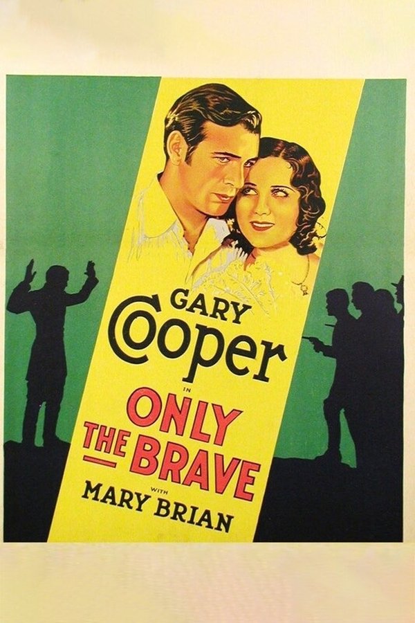 FR - Only the Brave (1930)