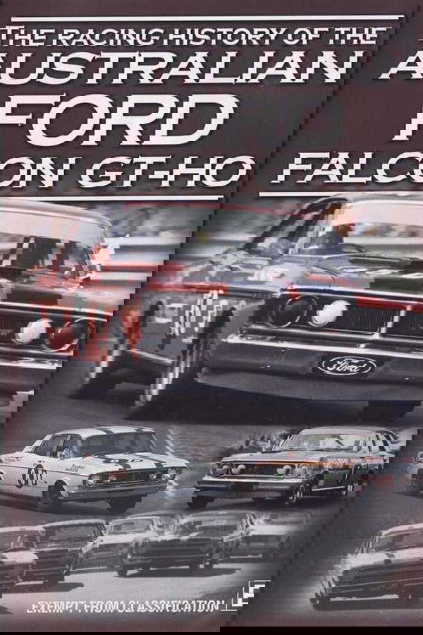 The Racing History of the Australian Falcon GT-HO poster