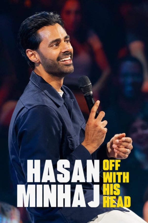 EN - Hasan Minhaj: Off with His Head (2024)