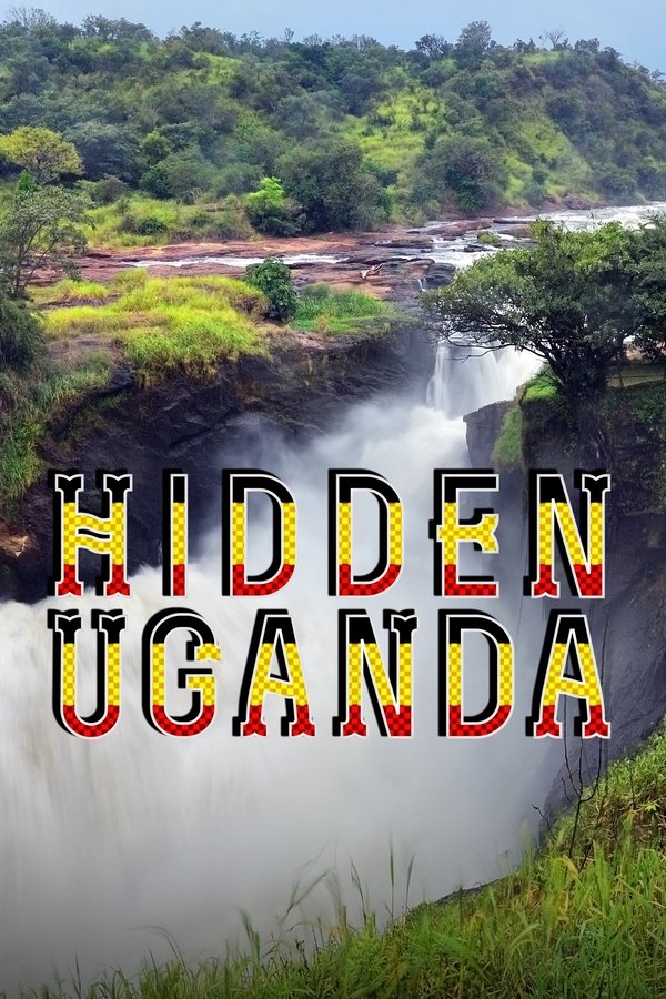 Hidden Uganda (2025)