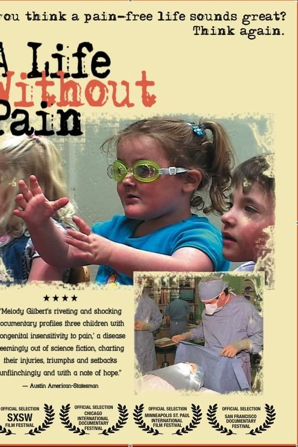 A Life Without Pain