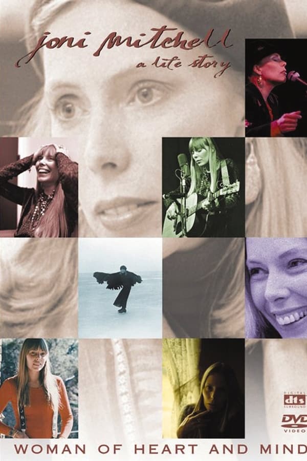 Joni Mitchell: Woman of Heart and Mind