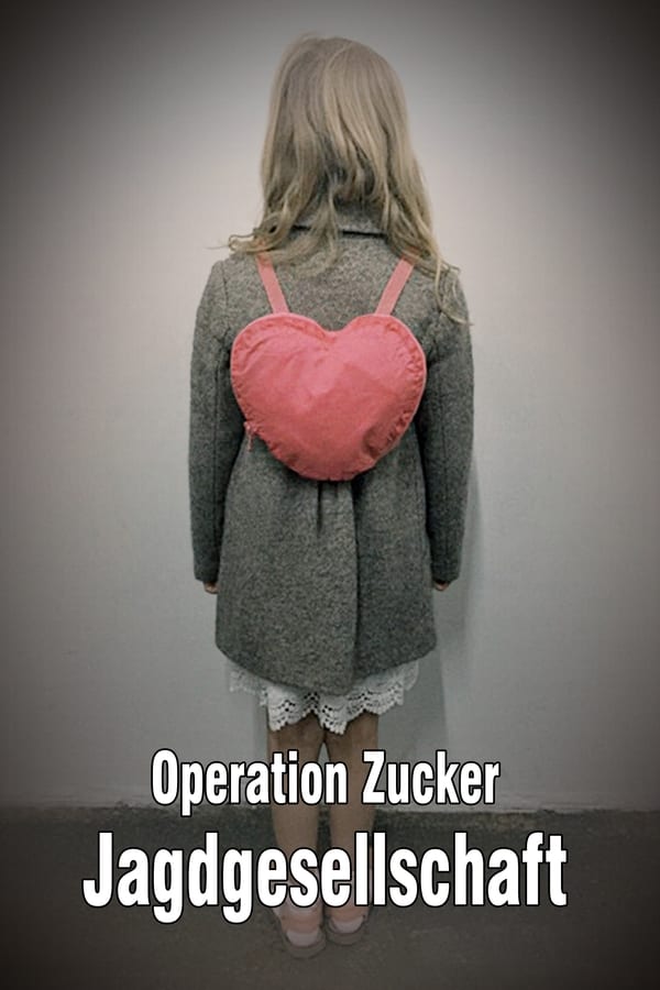 Operation Zucker – Jagdgesellschaft