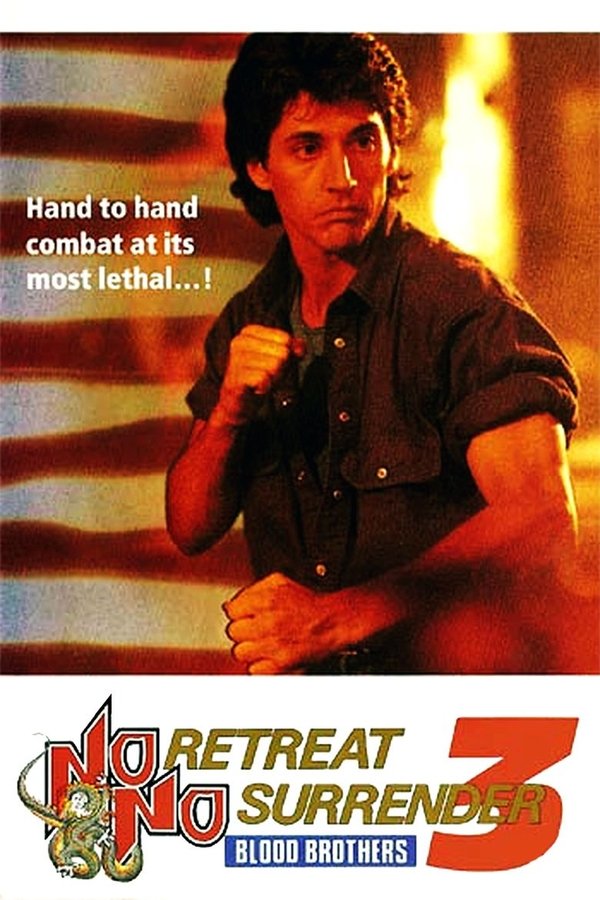 No Retreat, No Surrender 3: Blood Brothers (1990)