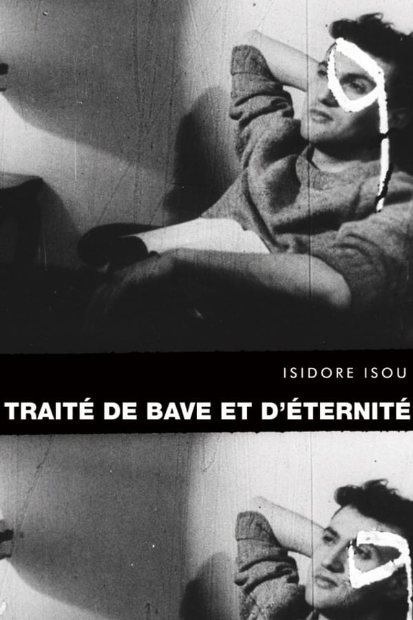 Traité de bave et d’éternité