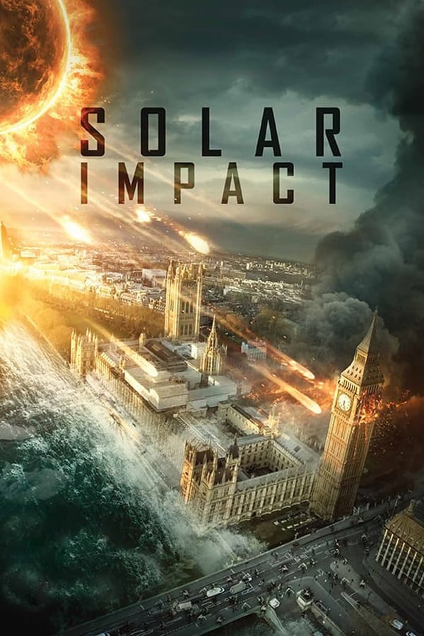 EN| Solar Impact: The Destruction Of London 