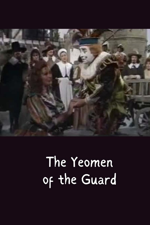 The Yeomen of the Guard