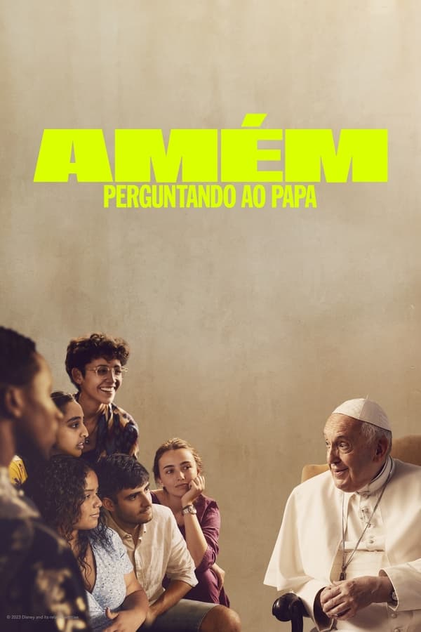 Amém: Perguntando ao Papa (2023)