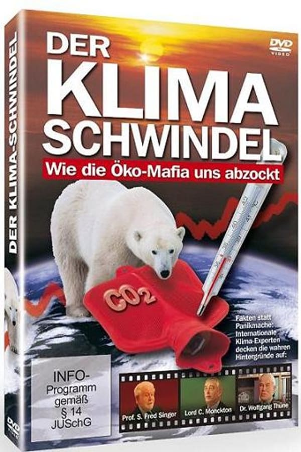 The Great Global Warming Swindle – Der Klima-Schwindel