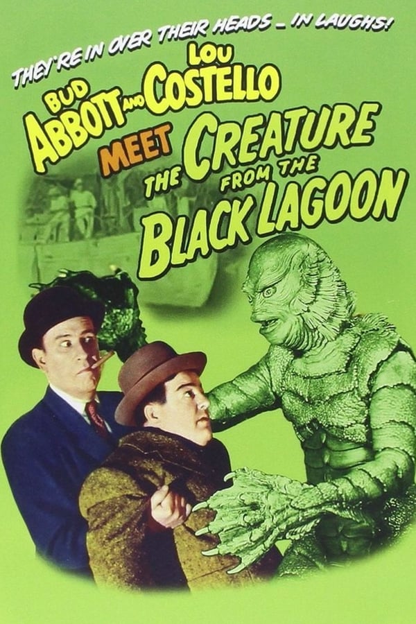 Abbott and Costello Meet the Creature