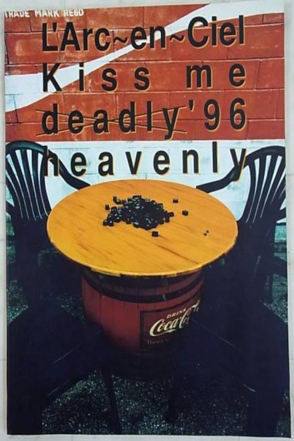 L’Arc～en～Ciel Kiss me heavenly deadly ’96 REVENGE