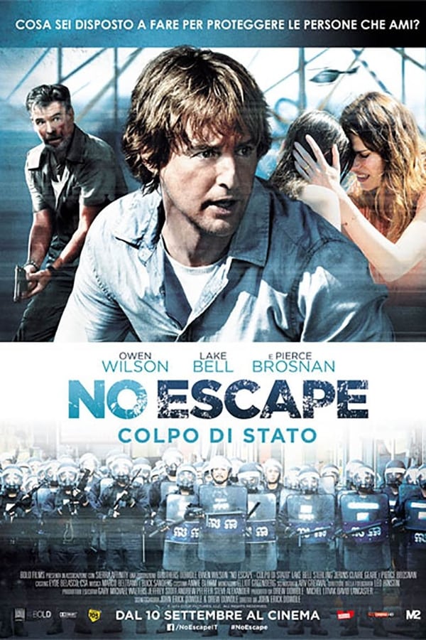 IT - No Escape - Colpo di stato - 2015