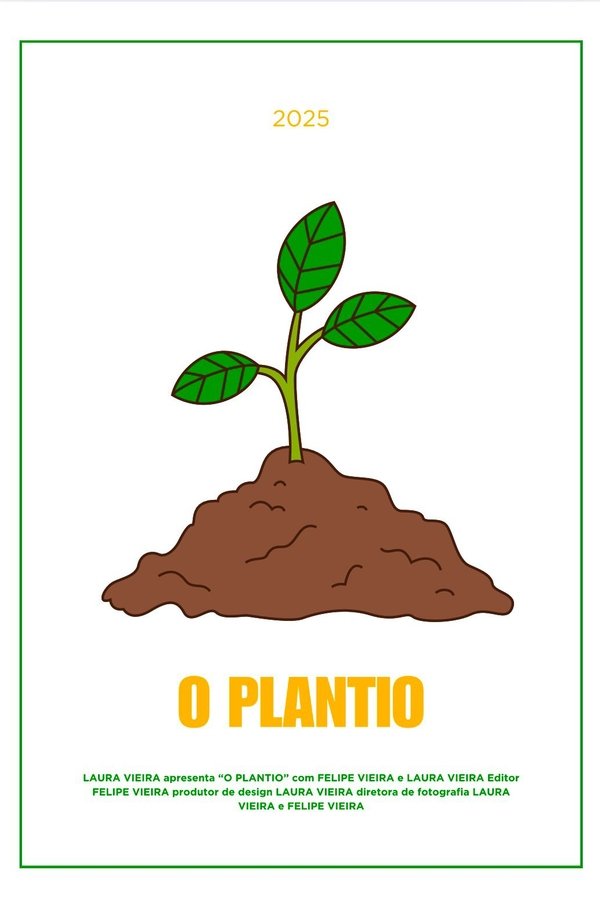 O Plantio poster