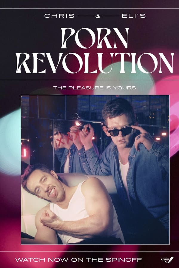 Chris & Eli’s Porn Revolution