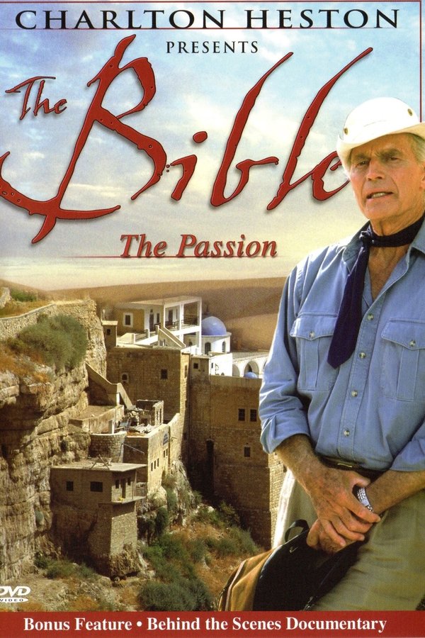 Charlton Heston Presents the Bible: The Passion