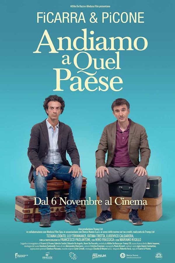 IT| Andiamo A Quel Paese 