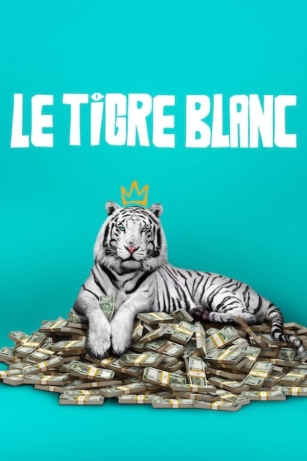FR - Le tigre blanc  (2021)