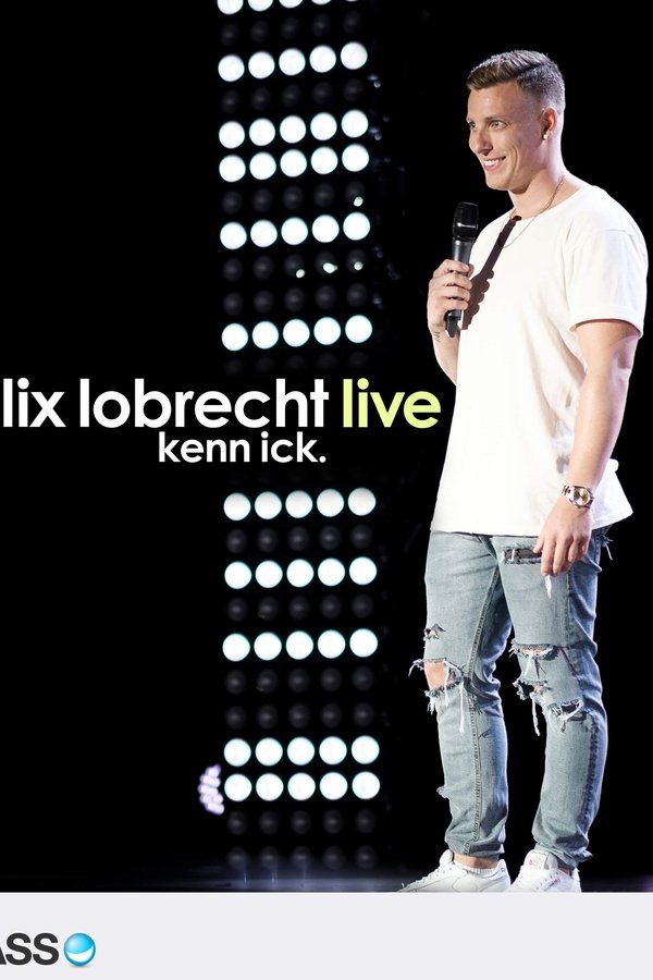 Felix Lobrecht LIVE - Kenn ick poster