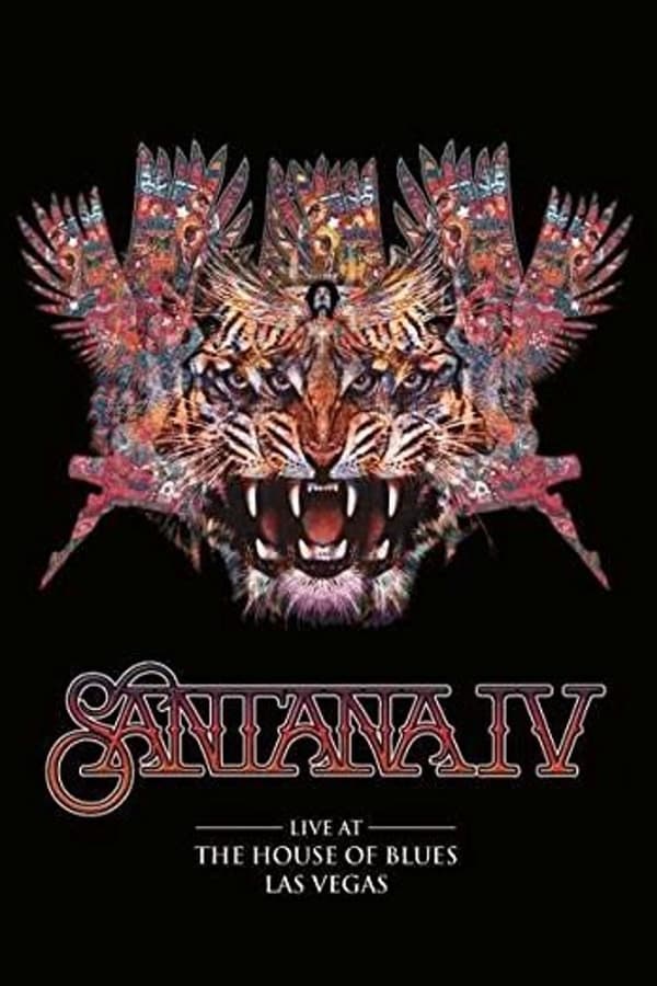 Santana – Santana IV Live at The House of Blues, Las Vegas