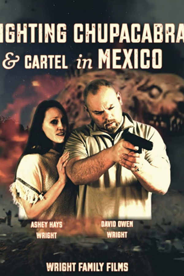 Fighting Chupacabra and Cartel in Mexico