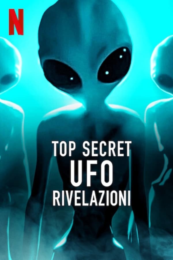 Top Secret UFO – Rivelazioni