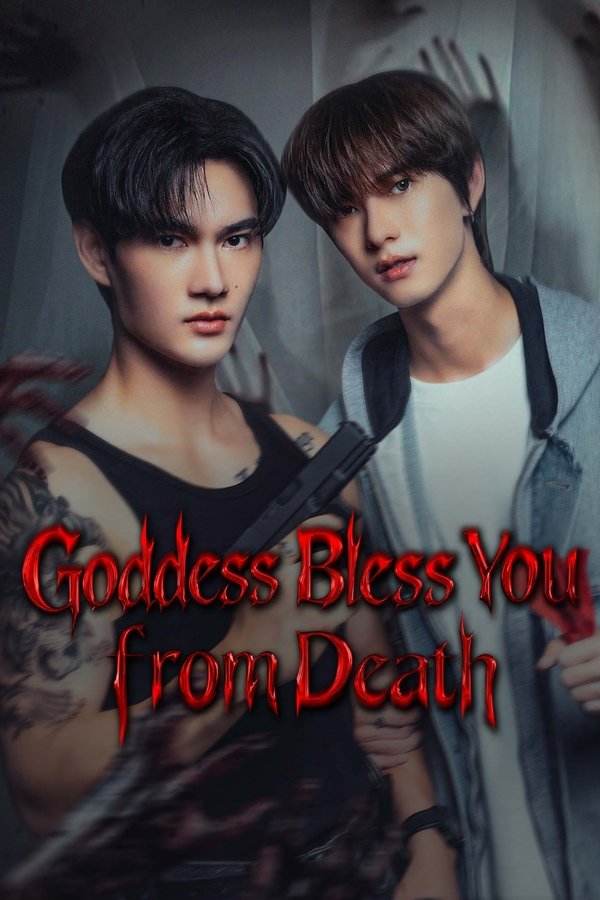 Goddess Bless You from Death
