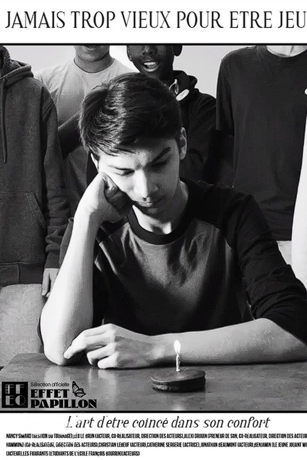 Jamais trop vieux pour etre jeune poster