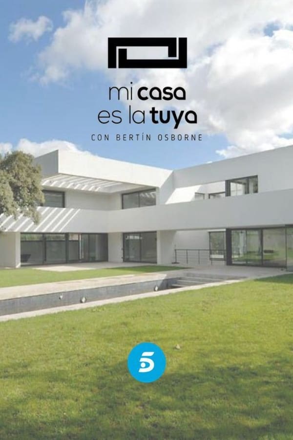 Mi casa es la tuya