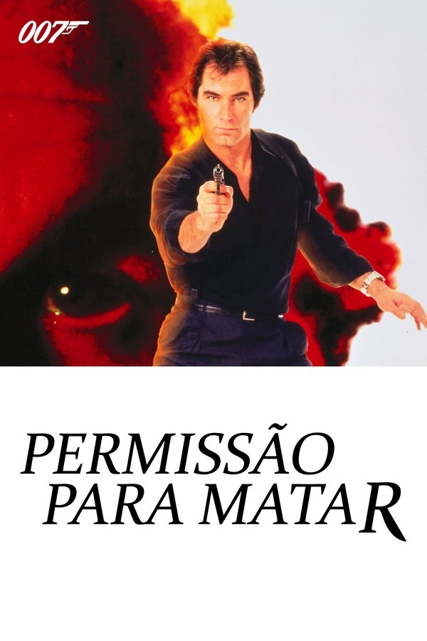 007 - Permissão para Matar (1989)
