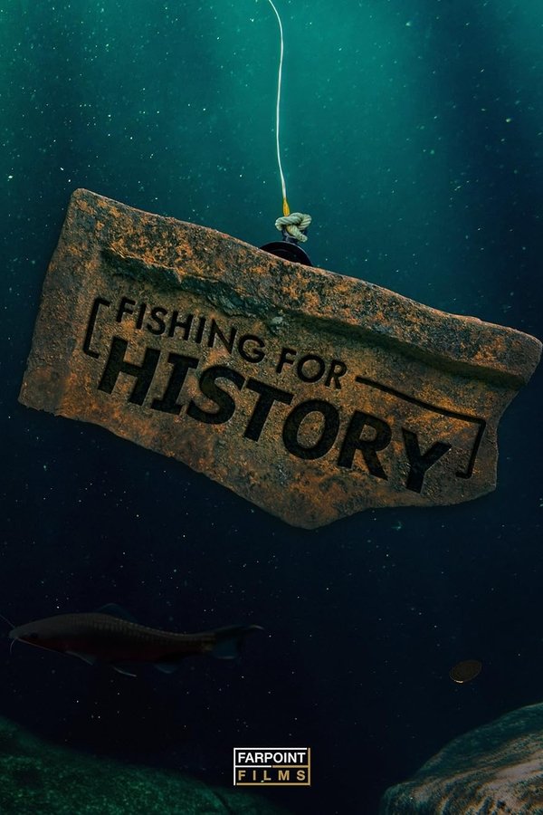 Fishing for History