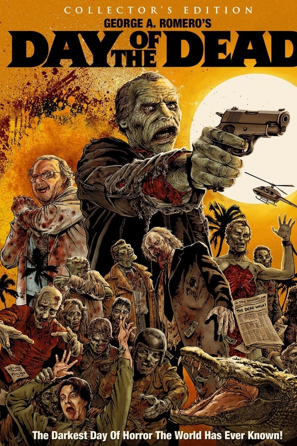 The World’s End: The Legacy of ‘Day of the Dead’