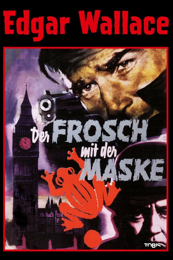 Edgar Wallace – Der Frosch mit der Maske