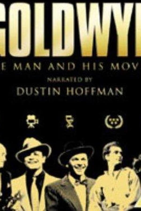 Goldwyn: The Man and His Movies