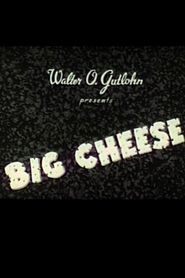 The Big Cheese