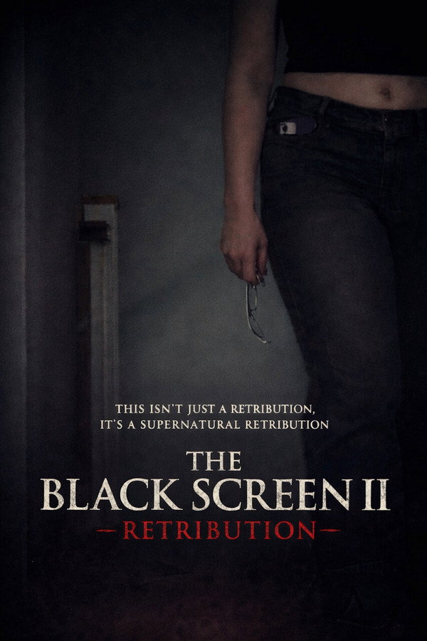 The Black Screen II – Retribution