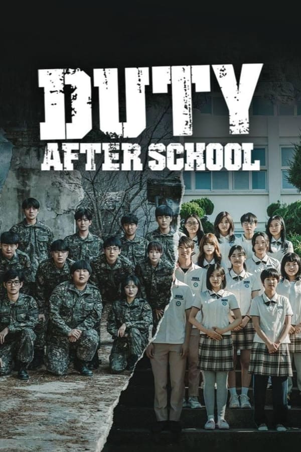 Duty After School. Episode 1 of Season 1.