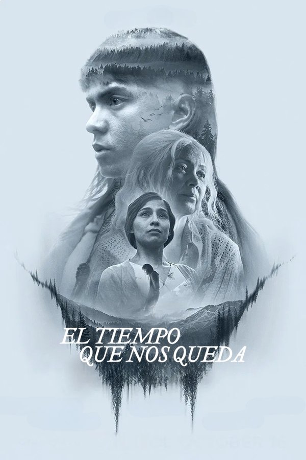 ES - El tiempo que nos queda (LQ) (2025)