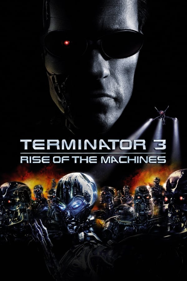 Terminator 3: Rise Of The Machines  [MULTI-SUB]